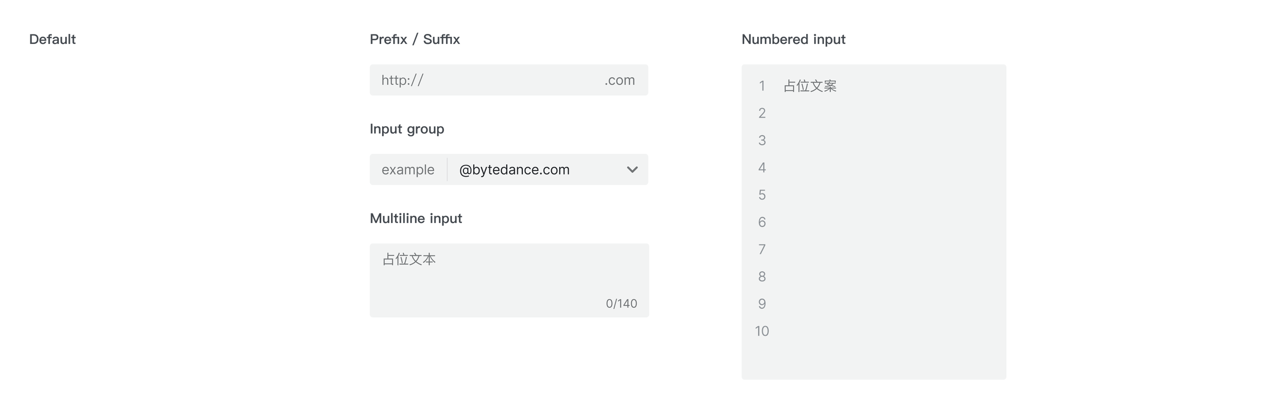 Input variants: default, prefix / suffix, input group, multiline input and numbered input